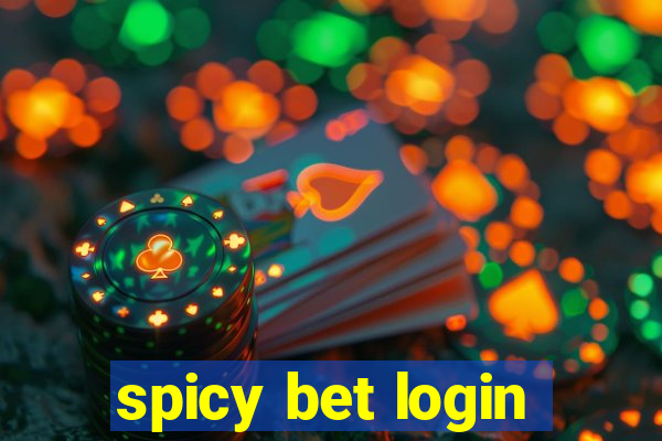 spicy bet login